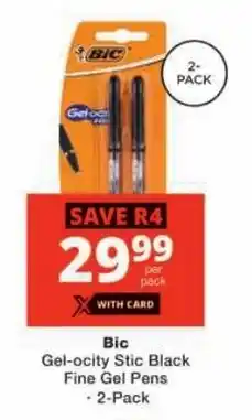 Checkers Bic Gel-o-city Stic Black Fine Gel Pens offer