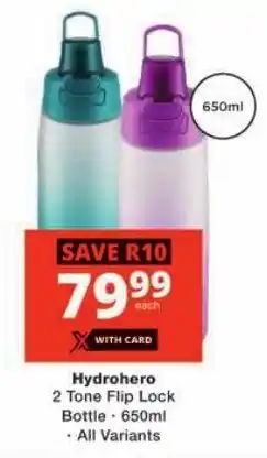 Checkers Hydrohero 2 Tone Flip Lock Bottle offer
