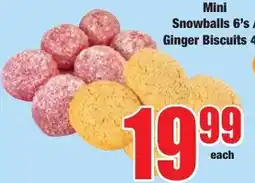 Boxer Superstores Mini Snowballs 6's / Ginger Biscuits 4's offer