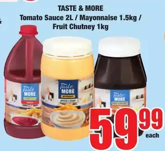 Boxer Superstores Taste & More Tomato Sauce / Mayonnaise / Fruit Chutney offer