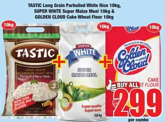 Boxer Superstores TASTIC Long Grain Parboiled White Rice, SUPER WHITE Super Maize Meal, GOLDEN CLOUD Cake Wheat Flour offer
