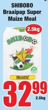 Boxer Superstores SHIBOBO Braaipap Super Maize Meal offer
