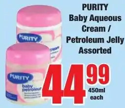 Boxer Superstores PURITY Baby Aqueous Cream / Petroleum Jelly Assorted offer