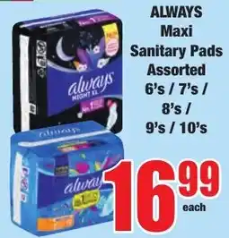 Boxer Superstores ALWAYS Maxi Sanitary Pads Assorted offer