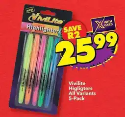 Shoprite Vivilite Highlighters All Variants 5-Pack offer