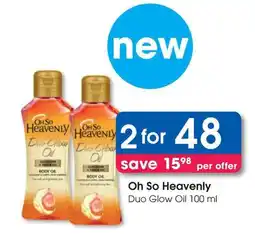 Clicks Oh So Heavenly Duo Glow Oil offer