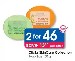 Clicks Clicks SkinCare Collection Soap Bars offer