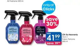 Clicks Oh So Heavenly Fabric Perfume offer