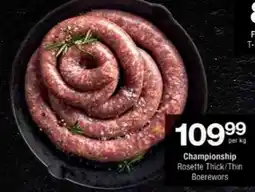 Checkers Championship Rosette Thick/Thin Boerewors offer