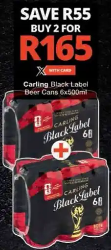 Checkers Carling Black Label Beer Cans offer