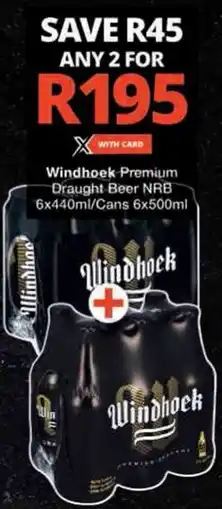 Checkers Windhoek Premium Draught Beer NRB offer