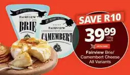 Checkers Fairview Brie/Camembert Cheese offer