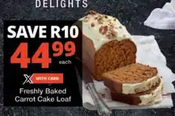 Checkers Freshly Baked Carrot Cake Loaf offer
