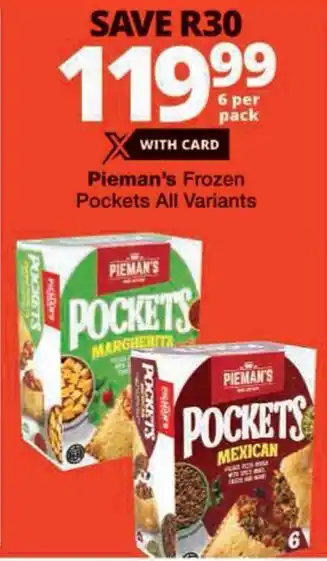 Checkers Pieman's Frozen Pockets All Variants offer