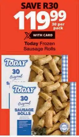 Checkers Today Frozen Sausage Rolls offer