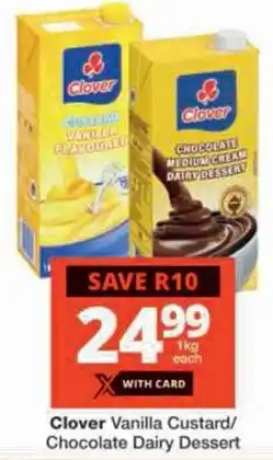 Checkers Clover Vanilla Custard/Chocolate Dairy Dessert offer