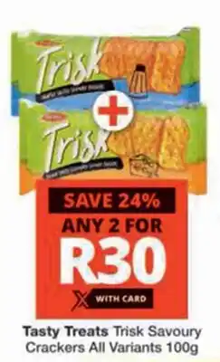 Checkers Tasty Treats Trisk Savoury Crackers offer