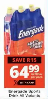 Checkers Energade Sports Drink All Variants offer