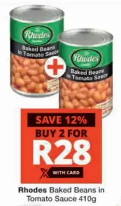 Checkers Rhodes Baked Beans in Tomato Sauce offer