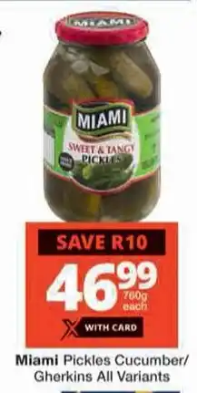 Checkers Miami Pickles Cucumber/ Gherkins offer