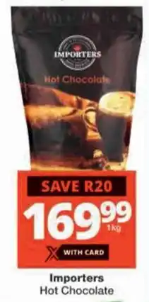 Checkers Importers Hot Chocolate offer