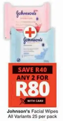 Checkers Johnson's Facial Wipes offer