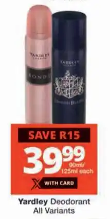Checkers Yardley Deodorant offer