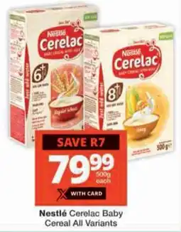 Checkers Nestlé Cerelac Baby Cereal offer