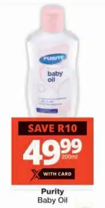 Checkers Purity Baby Oil offer