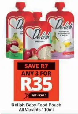 Checkers Delish Baby Food Pouch offer