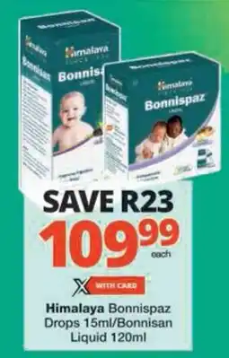 Checkers Himalaya Bonnispaz Drops 15ml/Bonnisan Liquid 120ml offer
