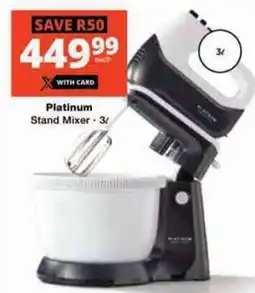 Checkers Platinum Stand Mixer offer