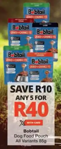 Checkers Bobtail Dog Food Pouch offer