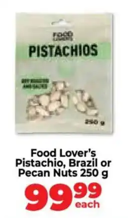 Food Lover's Market Food Lover's Pistachio, Brazil or Pecan Nuts offer
