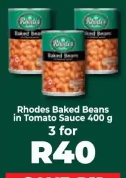 Food Lover's Market Rhodes Baked Beans in Tomato Sauce offer