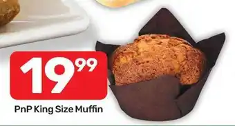 Pick n Pay PnP King Size Muffin offer