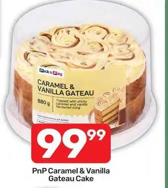 Pick n Pay PnP Caramel & Vanilla Gateau Cake offer