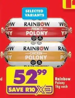 Shoprite Rainbow Polony 1kg each offer