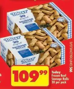 Shoprite TODAY FROZEN BEEF SAUSAGE ROLLS 30 per pack offer