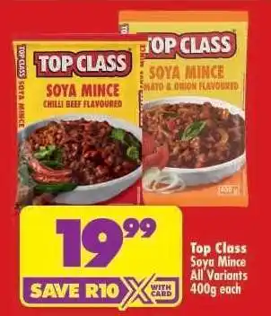 Shoprite TOP CLASS SOYA MINCE all variants offer