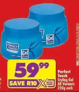Shoprite Perfect Touch Styling Gel All Variants 250g each offer