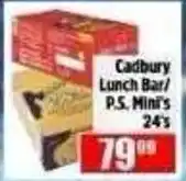 Devland Cash And Carry Cadbury Lunch Bar/ P.S. Mini's offer