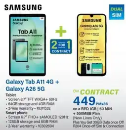 Incredible Connection Samsung Galaxy Tab A11 4G + Galaxy A26 5G offer