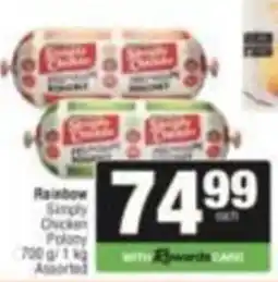 SuperSpar Rainbow Simply Chicken Polony Assorted offer