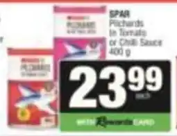 SuperSpar Pilchards Tomato or Chili Sauce offer