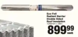 Build It Eco Foil Radiant Barrier Double Sided Roof Insulation offer