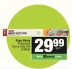 SuperSpar Supa Mama Embossed Heavy Duty Foil offer