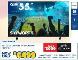 Russells 55" QLED GOOGLE TV-55Q6600H offer