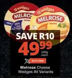 Checkers Melrose Cheese Wedges All Variants offer