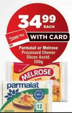 OK Foods Parmalat or Melrose Processed Cheese Slices offer